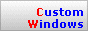 Custom Windows